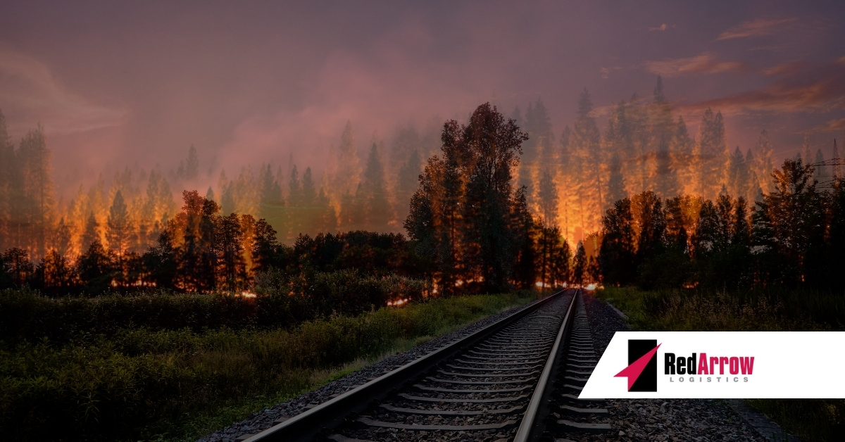 Wildfires Disrupt the U.S. and Canadian Supply Chains - Red Arrow Logistics